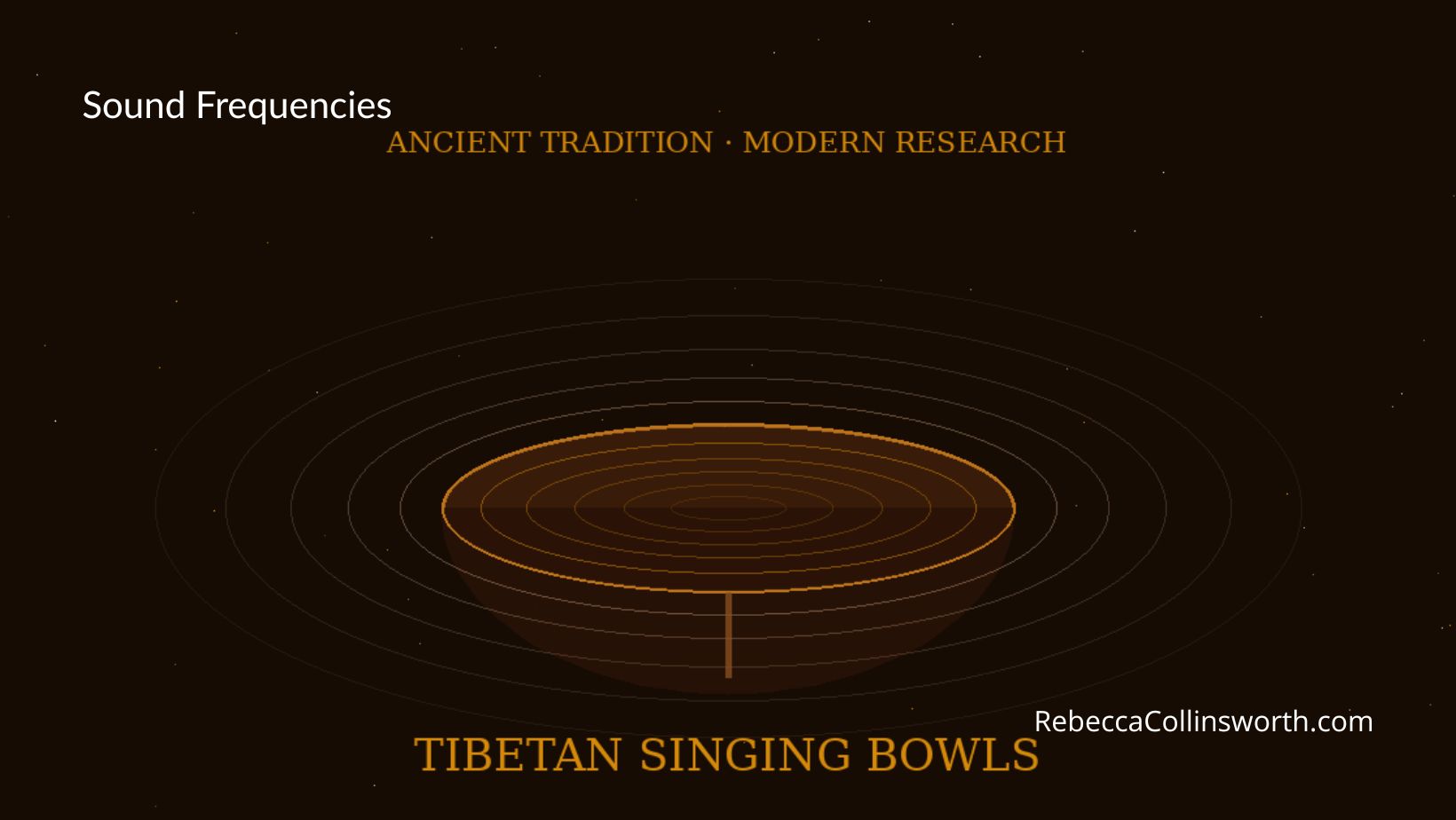 Tibetan Singing Bowls: Ancient Tradition Meets Modern Research